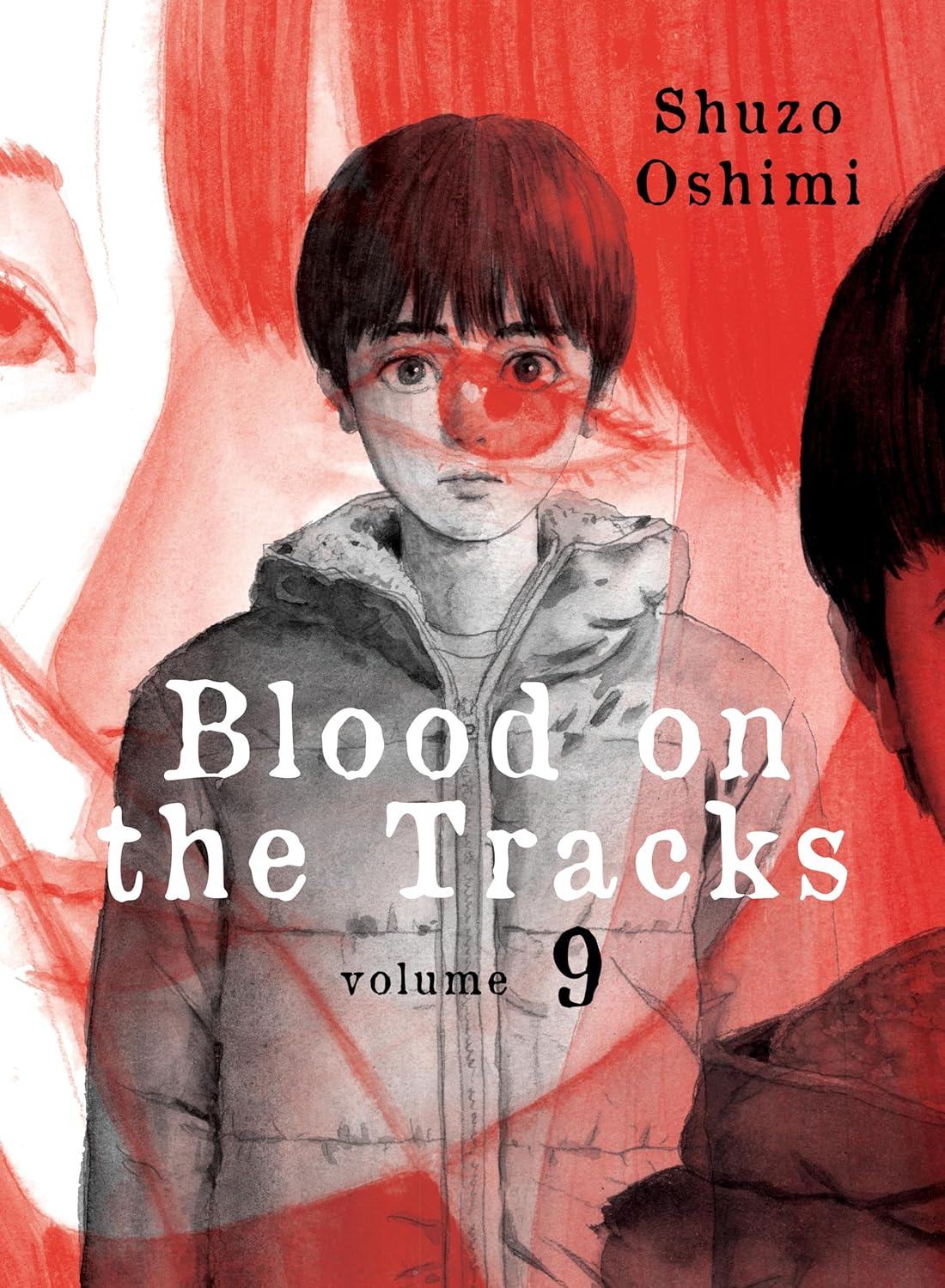 Blood on the Tracks, Vol. 9