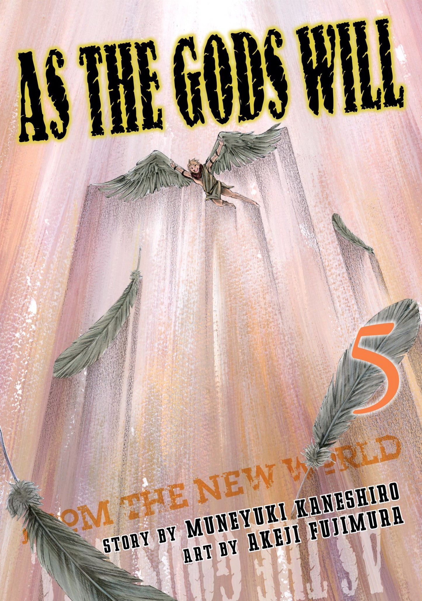 As the Gods Will, Vol. 5