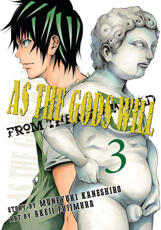 As the Gods Will, Vol. 3