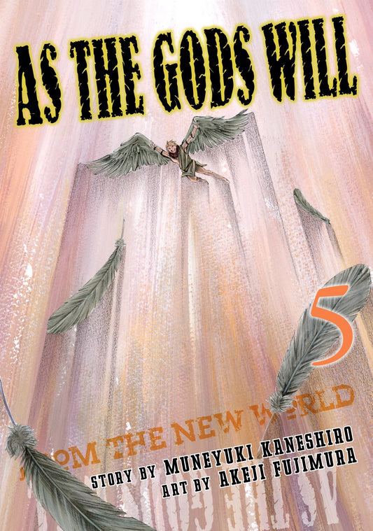 As the Gods Will, Vol. 5